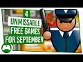 4 FREE Games For September You Can’t Afford To Miss