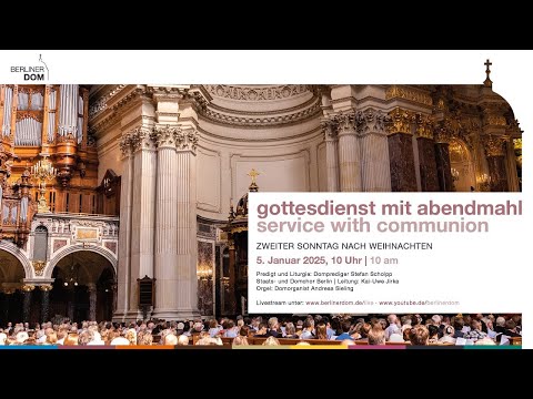 Gottesdienst mit Abendmahl am 2. Sonntag nach Weihnachten, 5. Januar 2025, 10 Uhr