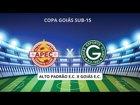 Copa Goiás sub-15 - APEC E.C. X GOIÁS E.C. (15/10/2022).