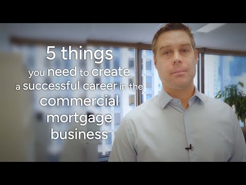 , title : '5 Things You Need to Create a Successful Career in the Commercial Mortgage Business'