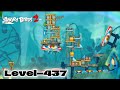 Angry Birds 2 Level 437 Angry Birds 2 Walkthrough FULL HD SKILLGAMING ​⁠​⁠​⁠ Ab2champion