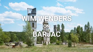 ANSELM - Wim Wenders on Barjac