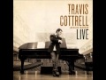 Our God Saves-Travis Cottrell