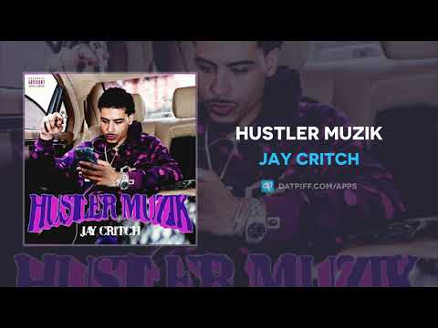 Jay Critch - Hustler Muzik (AUDIO)
