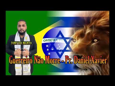 Guerreiro Não Morre   Pr  Daniel Xavier