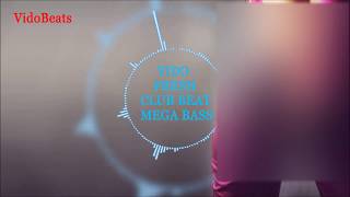 Fresh Club Beat - Mega Bass [2015] Instrumental by Vido