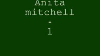 Anita mitchell- lovin on borrowed time