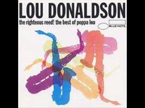 Lou Donaldson - Alligator Bogaloo