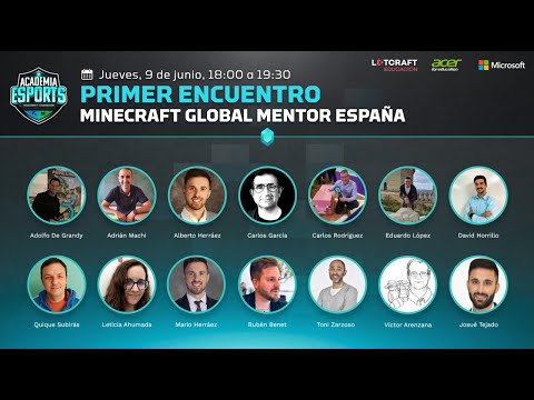 I Global Mentors Meeting Spain |  Minecraft Esports Academy