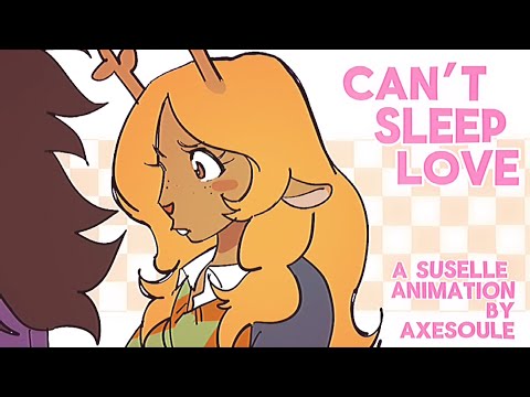 Can’t Sleep Love - Suselle || Deltarune animation