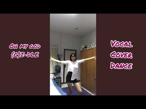 Oh my god (G)I-DLE | VOCAL COVER DANCE
