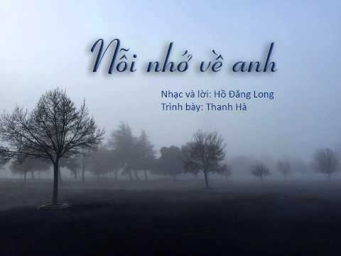 Nỗi nhớ về anh - Thanh Hà