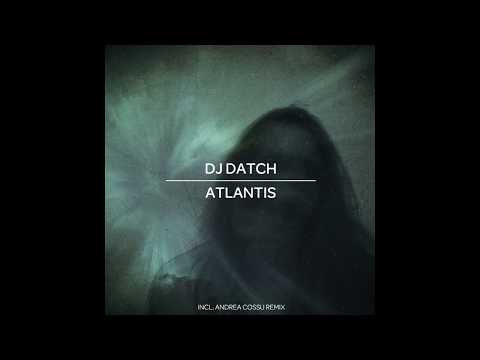 Dj Datch - Atlantis [NWR014]