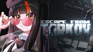 【 Escape from TARKOV 】　た、たるこふだーーーー！！！？！w/エニ、ミドリ、ととみっくすさん　【 ぶいすぽっ！ ⁠/蝶屋はなび 】