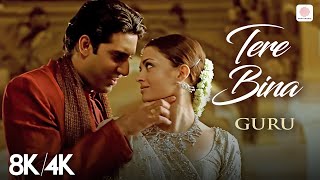Download lagu Tere Bina - 8K/4K | A.R. Rahman | Abhishek Bachchan | Aishwarya Rai Bachchan | Guru mp3 Download lagu Tere Bina - 8K/4K | A.R. Rahman | Abhishek Bachchan | Aishwarya Rai Bachchan | Guru mp3
