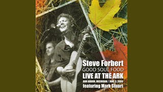 Steve Forbert&#39;s Midsummer Night&#39;s Toast