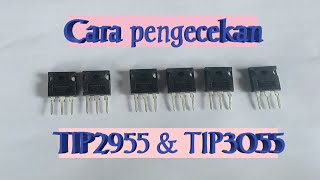 Download lagu Cara pengecekan tip 2955 dan tip 3055 mp3