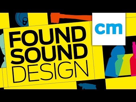 Found Sound Design - Rhythmic ambience and FX