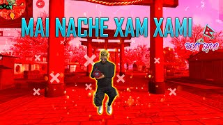 Mai  Nache Xam Xami - Beat Sync  Free Fire Best Ed