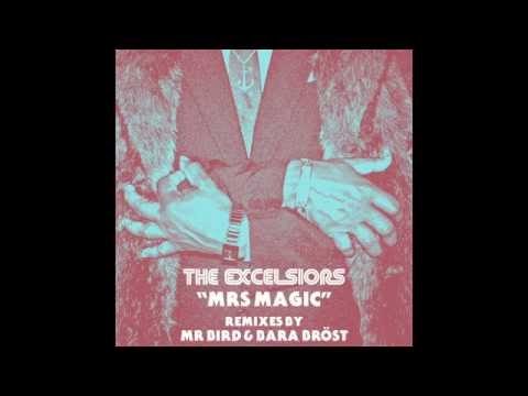 The Excelsiors - Mrs Magic (Mr Birds Soul Vibration Remix)