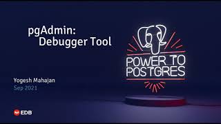 pgAdmin: Debugger Tool