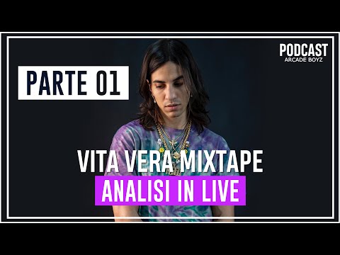 TEDUA - VITA VERA (#01 Approfondimento) | Arcade Boyz