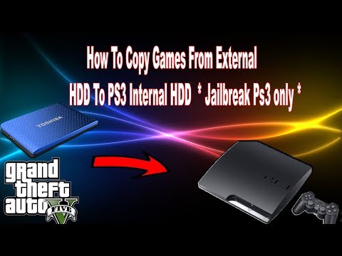 How To Copy Games From External  HDD To PS3 Internal HDD  * Jailbreak Ps3 only * Video