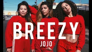 BREEZY - JOJO @iamjojo | MARK &quot;MARQUE&quot; FIGUEROA CHOREOGRAPHY