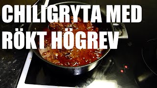 Chiligryta Med Rökt Högrev | Snacka Kött