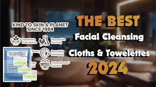 The Top 5 Best Makeup Remover Cleansing Towelettes in 2024 -