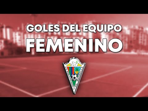GOLES del EQUIPO CADETE FEMENINO - AD PABLO PICASSO