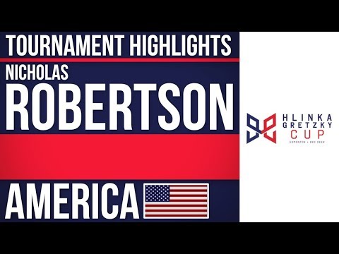 Nicholas Robertson | Hlinka Gretzky Cup | Tournament Highlights