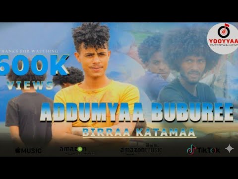 Birraa Katamaa/ADDUNYAA BUBURREE/New Ethiopian Oromo Music Video 2025