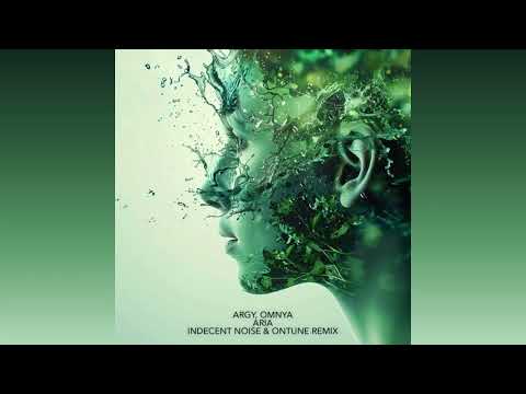 Argy & Omnya - Aria (onTune & Indecent Noise Remix)  [A State of Trance Episode 1248]