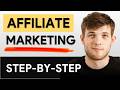 Affiliate Marketing Tutorial For Beginners 2025 Step By Step