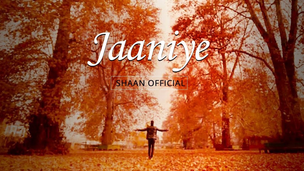 Jaaniye (Title) Lyrics | Jaaniye | Shaan | Shaan | Shaan