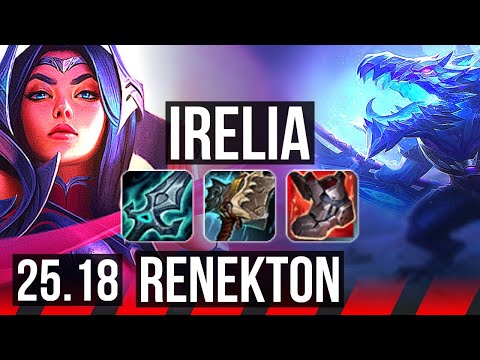 IRELIA vs RENEKTON (TOP) | KR Master | 25.18
