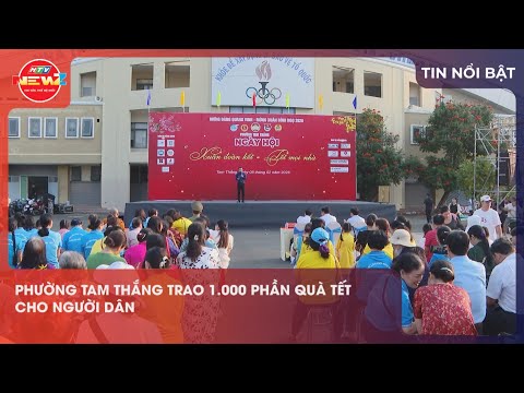 PHƯỜNG TAM THẮNG TRAO 1.000 PHẦN QUÀ TẾT CHO NGƯỜI DÂN