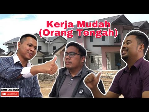 KERJA MUDAH (ORANG TENGAH)