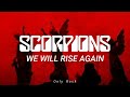 Scorpions - we will rise again (Sub español)