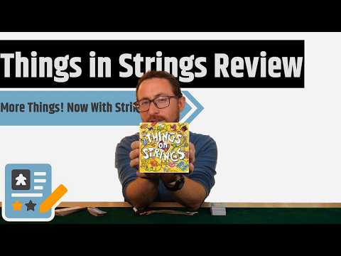 Things on Strings Review - Cascading Flowcharts of Cooperative Deduction!