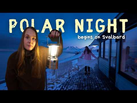 POLAR NIGHT Begins on Svalbard ︱ 3 Months of Darkness Start Now