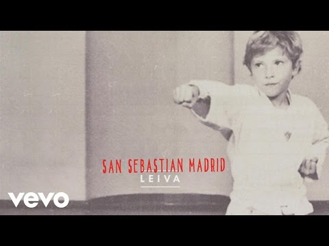 Leiva - San Sebastián - Madrid (Audio)