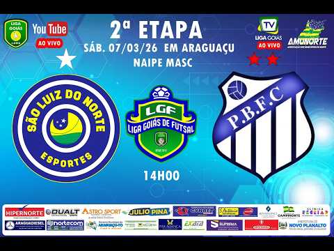 LIGA GOIÁS 2026 -  SÃO LUIZ DO NORTE X PADRE BERNARDO FC - MASC