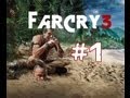 Прохождение Far Cry 3 #1 Упоротое начало 