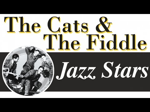 The Cats & The Fiddle - 16 of the Best Swing Harmony Tracks