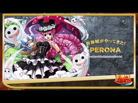 Sunny Rebirth: Pirate King - Perona Review!