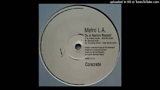 Metro L.A. - To A Nation Rockin' (Short_Mix)