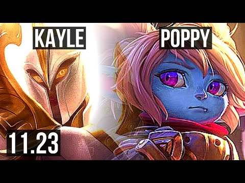 KAYLE vs POPPY (TOP) | Rank 6 Kayle, 1/1/8 | NA Grandmaster | 11.23