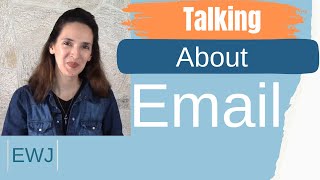 Talking about Email | English with Jennifer